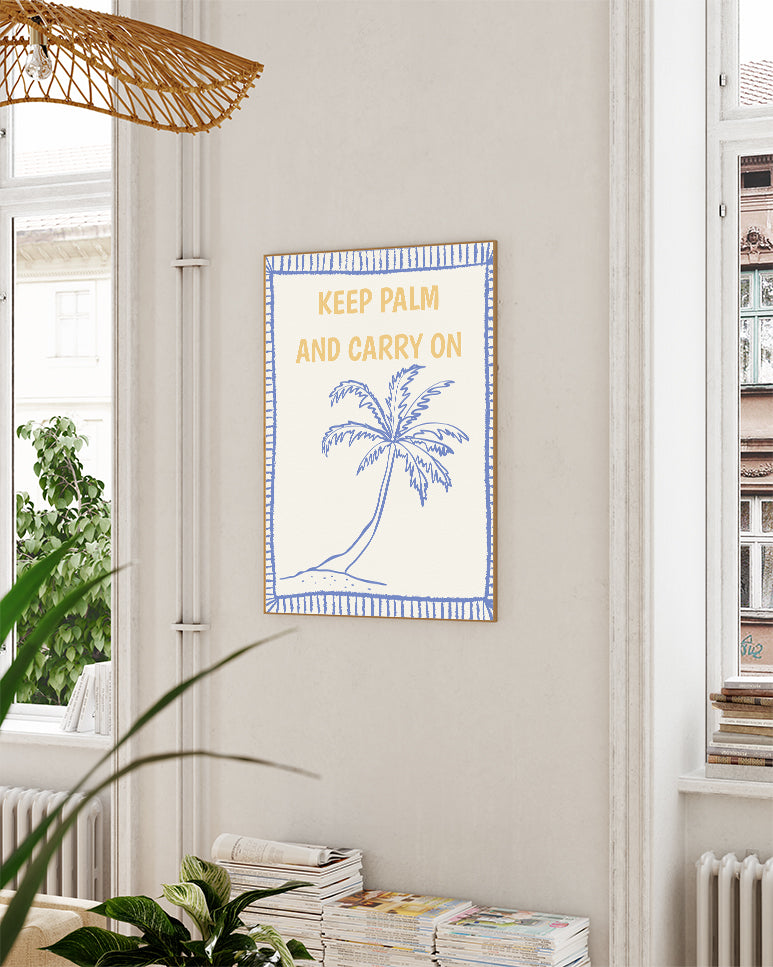 Typografie & Illustration Palmen Poster – Keep palm Poster – FineArt Wandbild, moderne Kunst & Fine Art Print von Spawnd, handgefertigt & Made in Germany