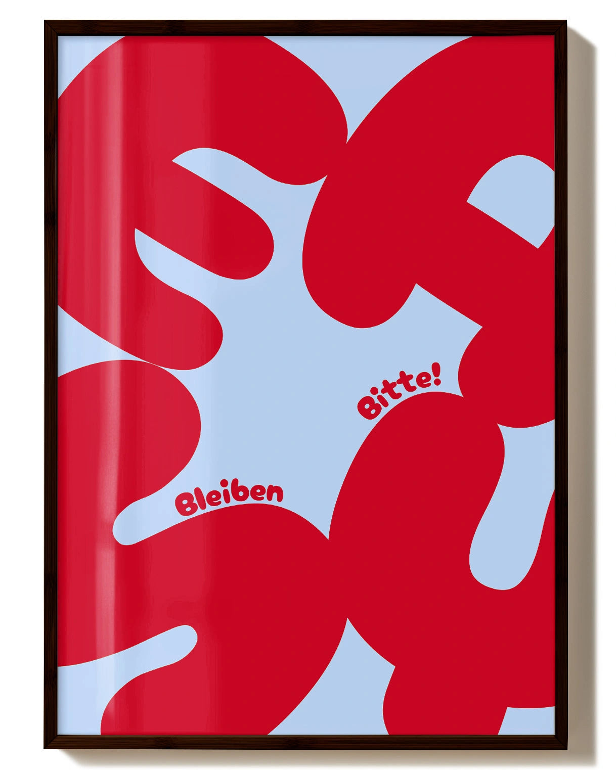 Easy | Typografie Poster – Spawnd® mit roten organischen Formen auf hellblauem Hintergrund und Text 'Bleiben Bitte!' in moderner FineArt-Optik.