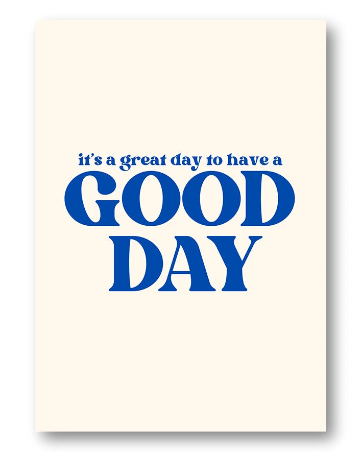 Good Day Poster – FineArt Wandbild, moderne Kunst & Fine Art Print von Spawnd, handgefertigt & Made in Germany