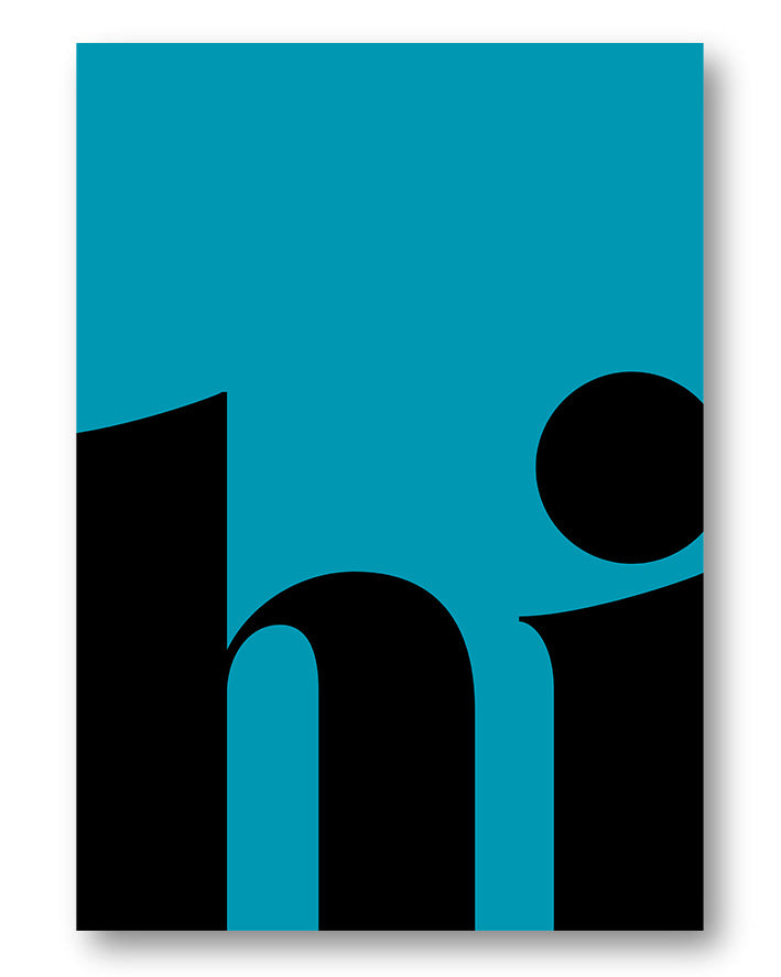 Hi Poster – FineArt Wandbild, moderne Kunst & Fine Art Print von Spawnd, handgefertigt & Made in Germany