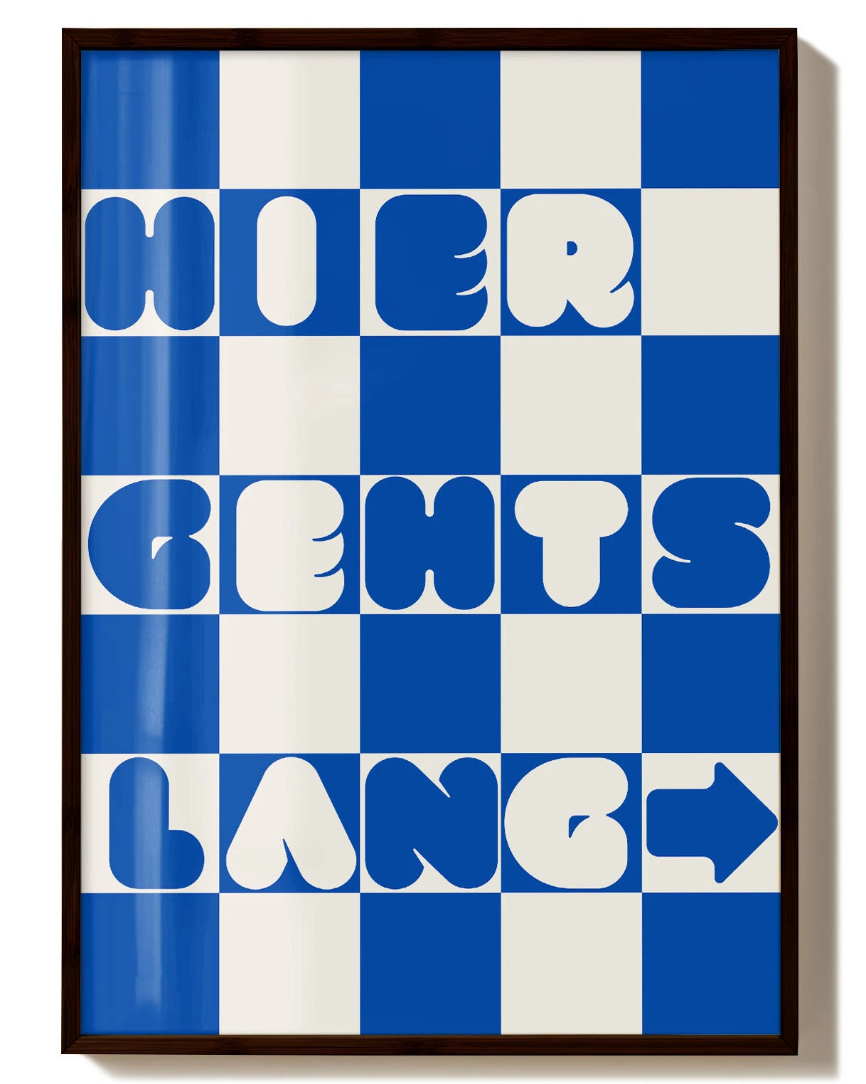 Hier gehts lang Poster – FineArt Wandbild, moderne Kunst & Fine Art Print von Spawnd, handgefertigt & Made in Germany