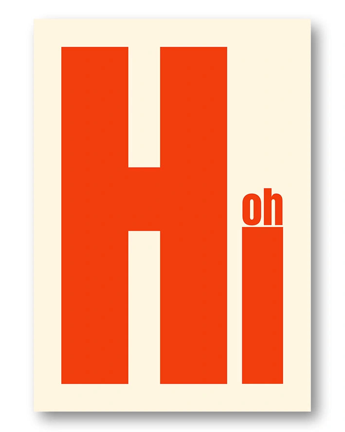 Oh, Hi Poster – FineArt Wandbild, moderne Kunst & Fine Art Print von Spawnd, handgefertigt & Made in Germany