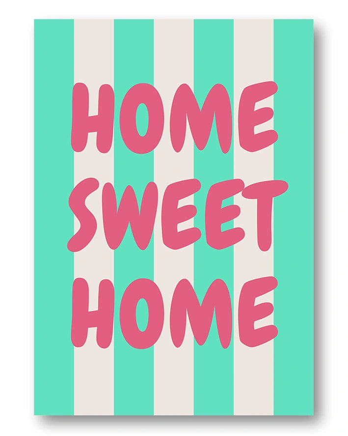 Home Sweet Home