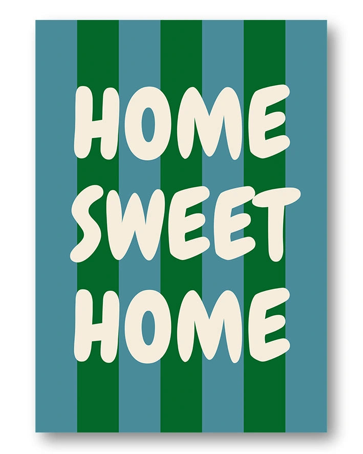 Home Sweet Home