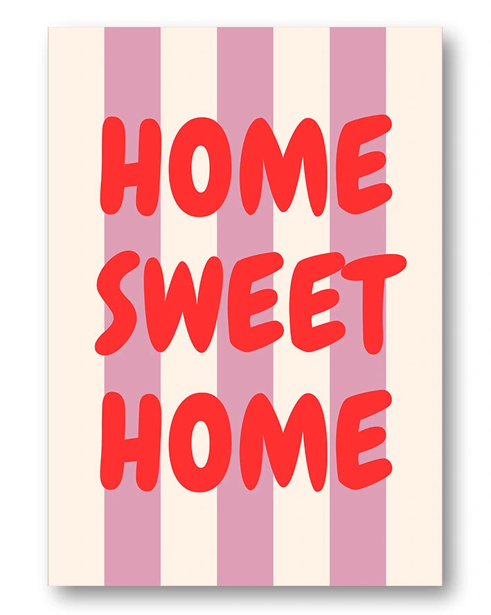 Home Sweet Home