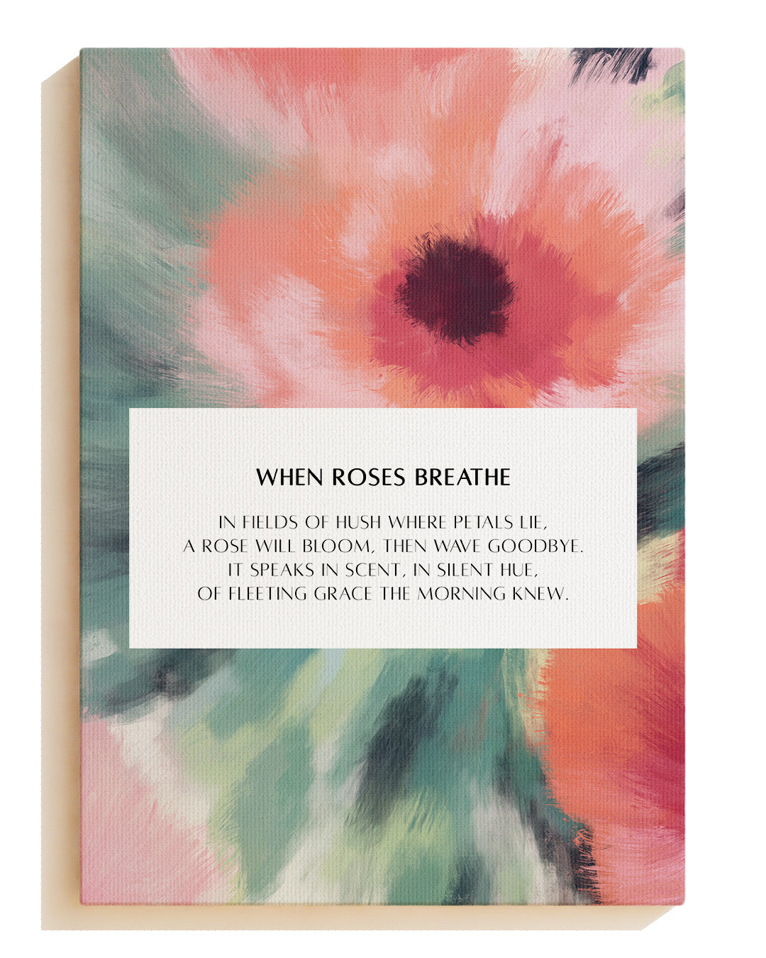 When Roses breathe - Leinwand