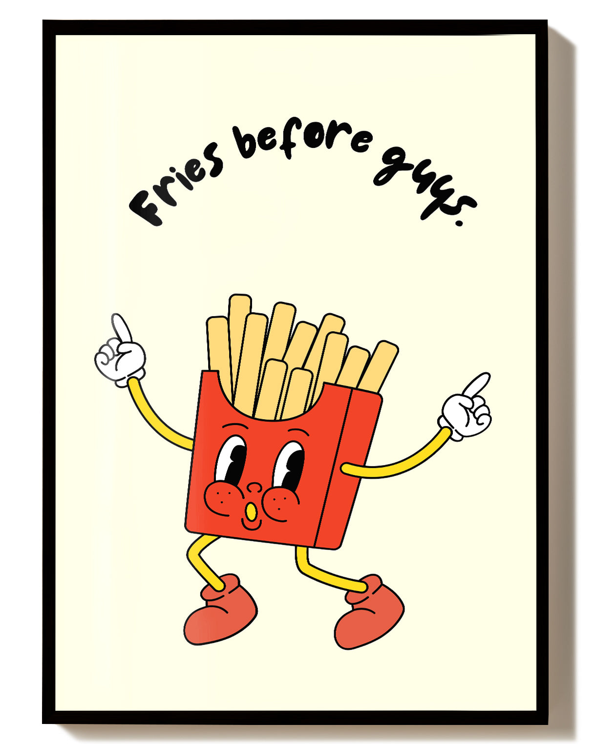 Fries Before Guys Food Poster – Fries Before Guys Poster – FineArt Wandbild, moderne Kunst & Fine Art Print von Spawnd, handgefertigt & Made in Germany
