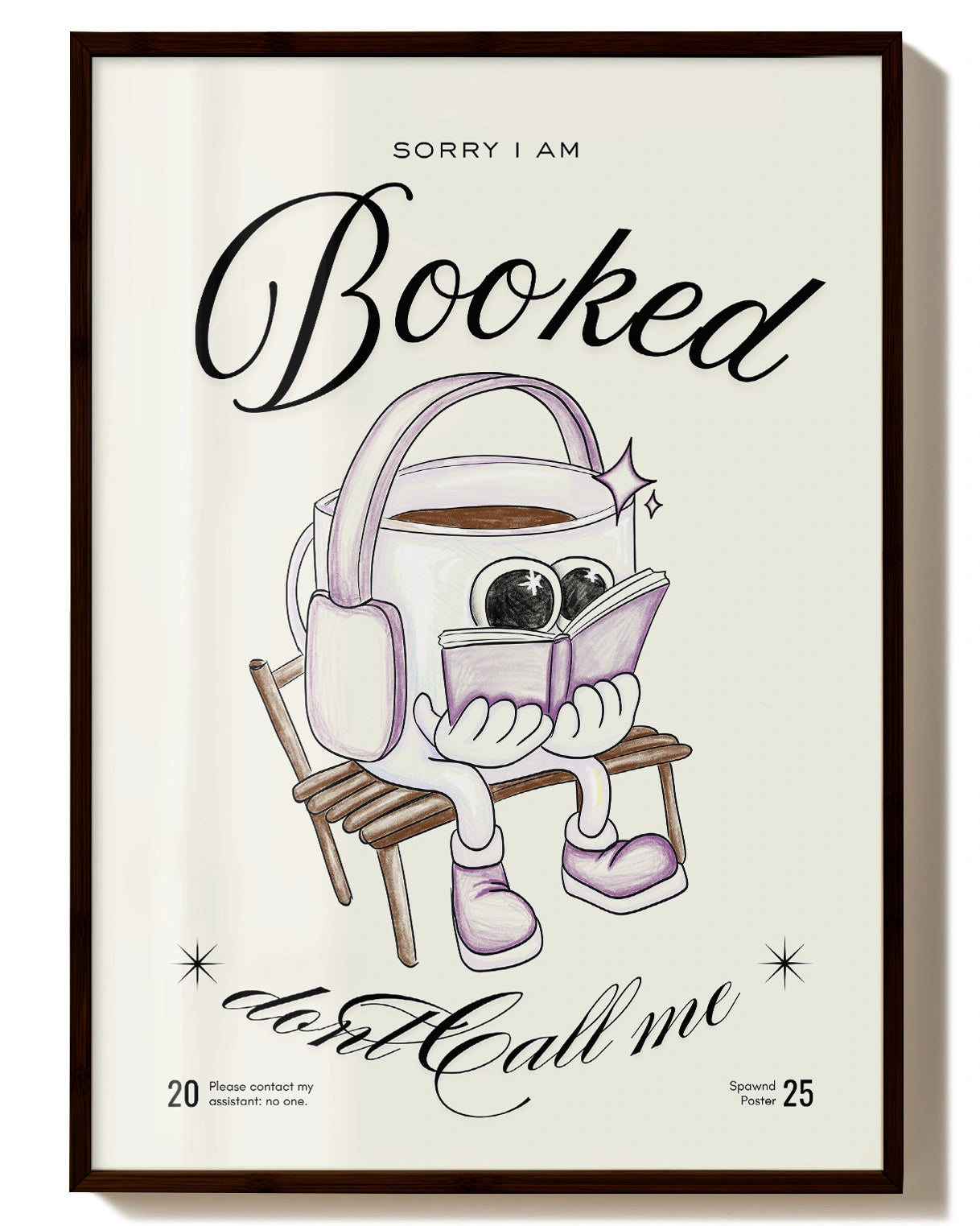 Booked Poster – FineArt Wandbild, moderne Kunst & Fine Art Print von Spawnd, handgefertigt & Made in Germany