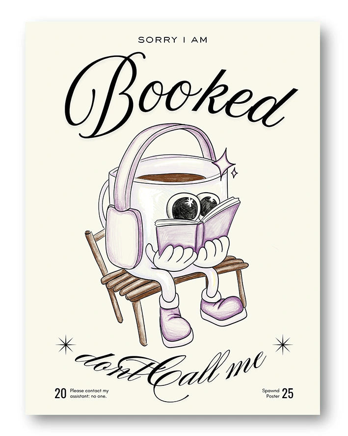 Booked Poster – FineArt Wandbild, moderne Kunst & Fine Art Print von Spawnd, handgefertigt & Made in Germany