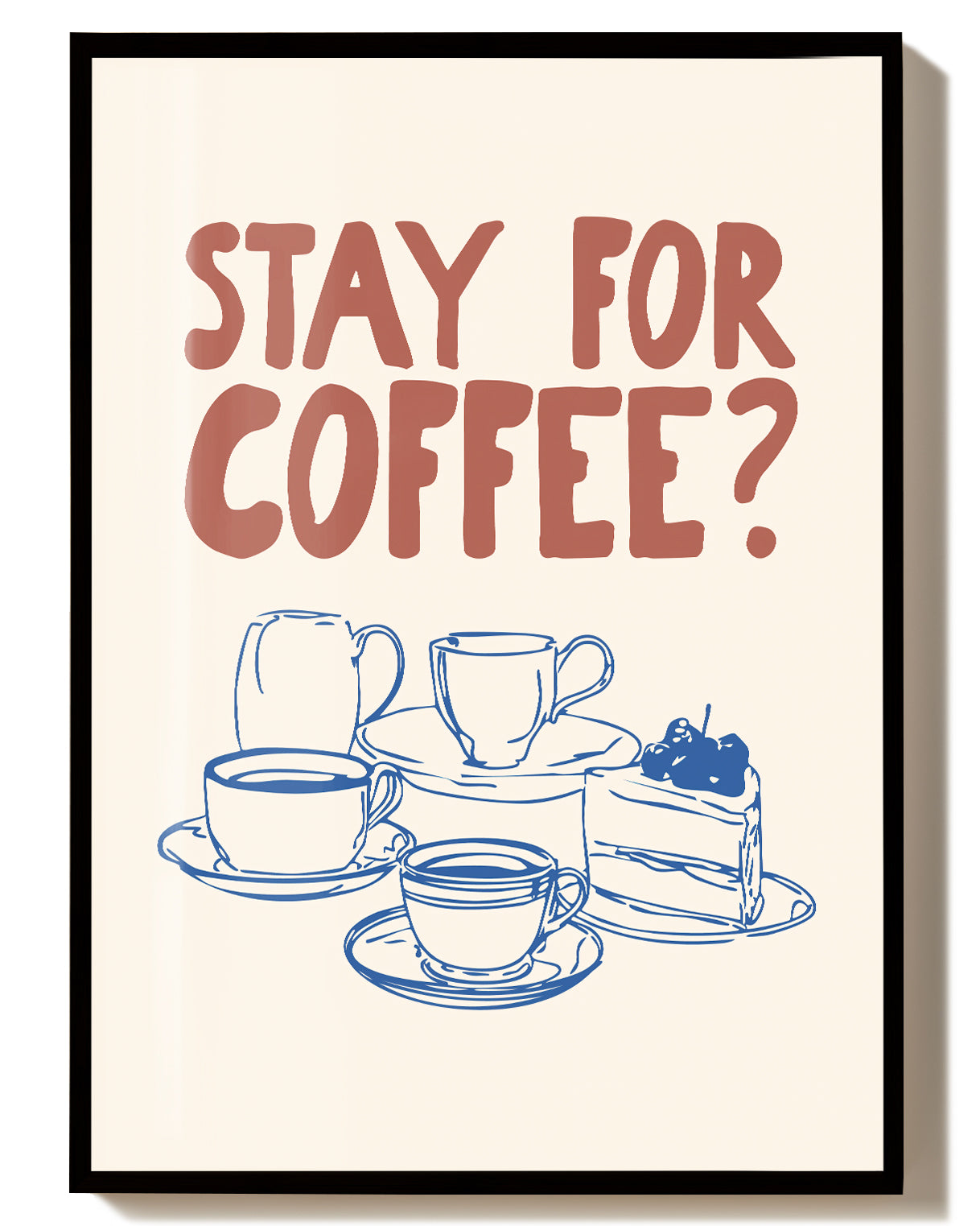 Kaffee Poster modern Typografie – Stay for Coffee Poster – FineArt Wandbild, moderne Kunst & Fine Art Print von Spawnd, handgefertigt & Made in Germany