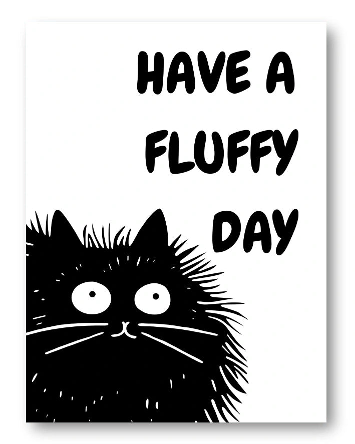 Have a fluffy Day